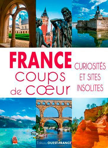 9782737374531: France Coups de coeur (TOURISME - COUPS DE COEUR)