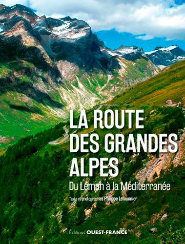 9782737374852: La Route des grandes Alpes (TOUR. - ITINERAIRE DECOUVERTE)