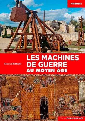 Beispielbild fr Les machines de guerre au Moyen-ge zum Verkauf von medimops