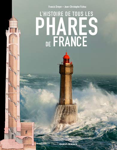 Beispielbild fr Histoire de tous les phares de France zum Verkauf von medimops