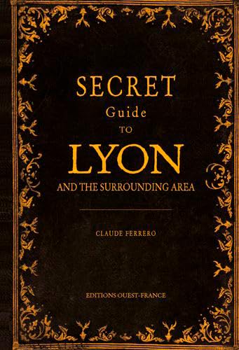 9782737378966: Guide secret de Lyon et de ses environs - Anglais