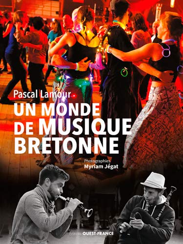 9782737378980: Un monde de musique bretonne (BEAUX-LIVRES - ARTS ET CULTURE)