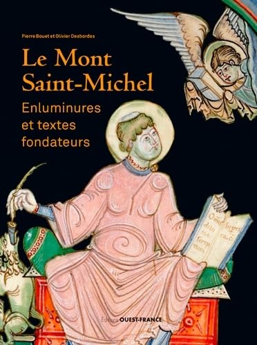 9782737379086: Le Mont-Saint-Michel: Enluminures et textes fondateurs
