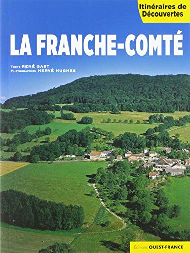 Beispielbild fr La Franche-Comt zum Verkauf von medimops