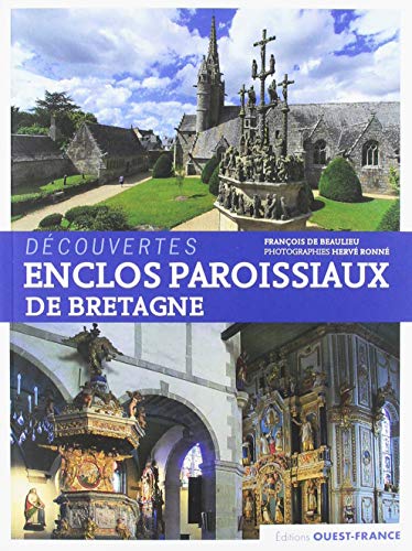 Beispielbild fr Enclos paroissiaux de Bretagne zum Verkauf von Gallix