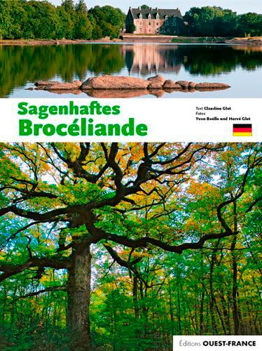 Beispielbild fr Hauts lieux de Brocliande - Allemand [Brochure] Glot, Claudine et Bolle, Yvon zum Verkauf von BIBLIO-NET