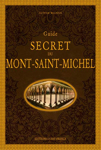 Imagen de archivo de Guide secret du Mont Saint-Michel a la venta por medimops