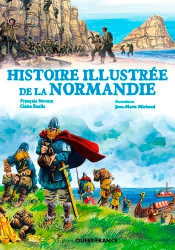 Beispielbild fr Histoire illustre de la Normandie zum Verkauf von medimops