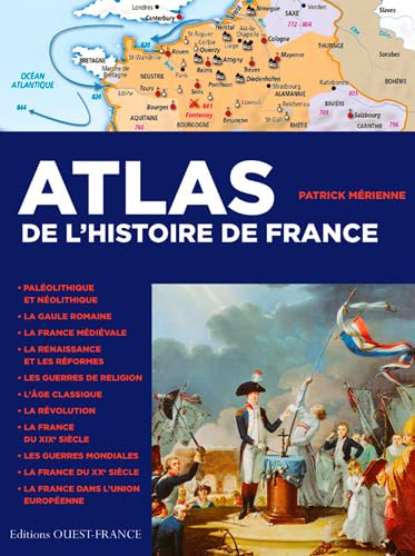 9782737381560: Atlas de l'histoire de France (HISTOIRE - ATLAS)