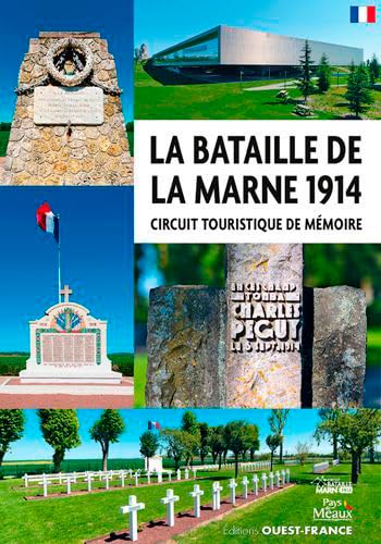 9782737381829: La bataille de la Marne 1914: Circuit touristique de mmoire