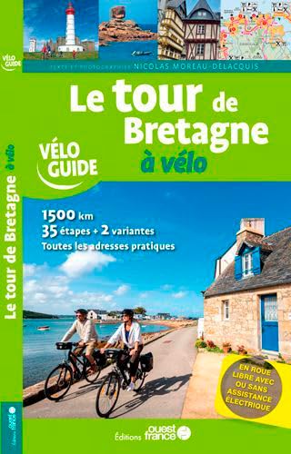 9782737382208: Le Tour de Bretagne  vlo (TOURISME - VELOGUIDES)