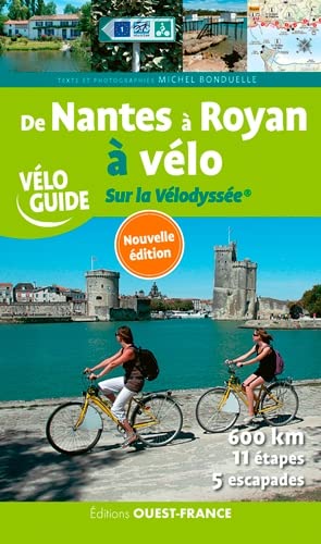 Stock image for De Nantes  Royan  vlo : Sur la Vlodysse for sale by medimops