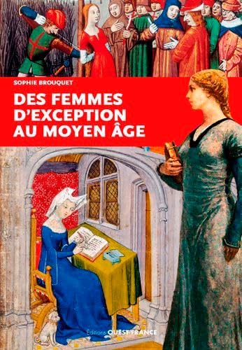 Stock image for Femmes d'exception du Moyen  ge for sale by WorldofBooks