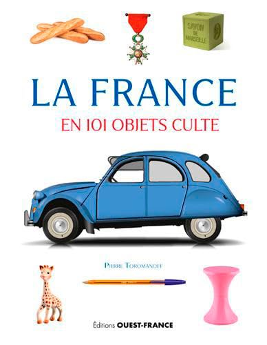 Stock image for La France en 101 objets culte for sale by MaxiBooks
