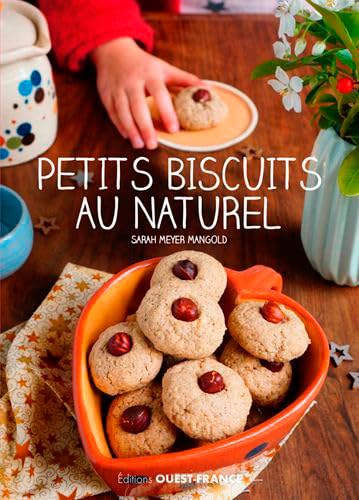 Beispielbild fr Petits biscuits au naturel zum Verkauf von WorldofBooks