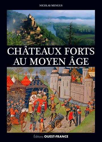 Stock image for Les chteaux forts au Moyen ge for sale by Gallix