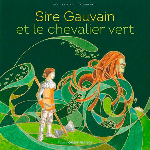 Imagen de archivo de Sire Gauvain et le Chevalier vert a la venta por medimops