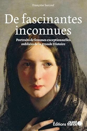 Stock image for de fascinantes inconnues for sale by Chapitre.com : livres et presse ancienne