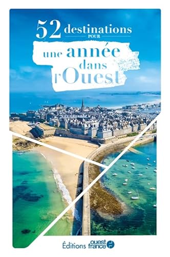 Stock image for 52 destinations pour une anne dans l'Ouest [Reli] Collectif et Rousseau, Isabelle for sale by BIBLIO-NET