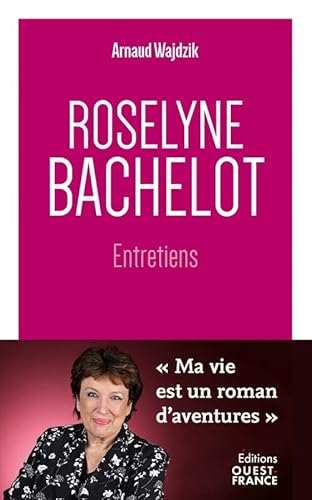 Stock image for Roselyne Bachelot : Entretiens for sale by RECYCLIVRE