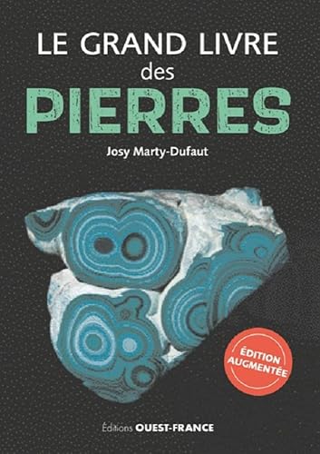 Beispielbild fr Le grand livre des pierres (version augmente) [Broch] Marty-Dufaut, Josy zum Verkauf von BIBLIO-NET