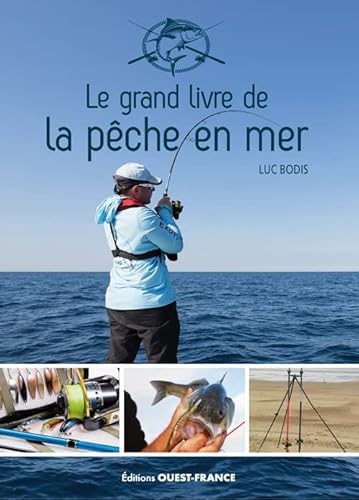 Beispielbild fr Le grand livre de la pche en mer zum Verkauf von medimops