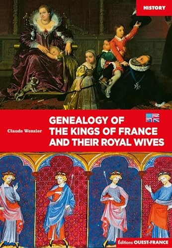 Stock image for Gnalogie des rois de France et pouses royales - Anglais for sale by medimops