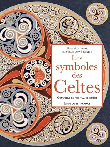 Beispielbild fr Les symboles des Celtes, nouvelle dition augmente zum Verkauf von Gallix