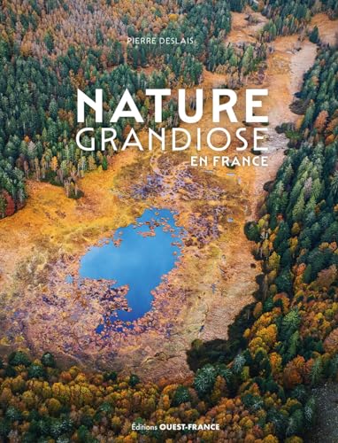 Stock image for Nature grandiose en France (Broch) for sale by Gallix