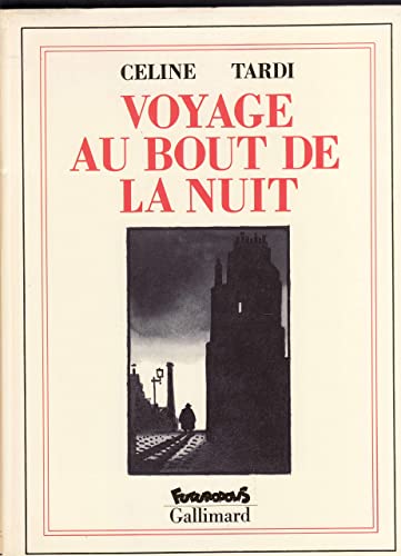 Beispielbild fr Voyage Au Bout De La Nuit zum Verkauf von Daedalus Books