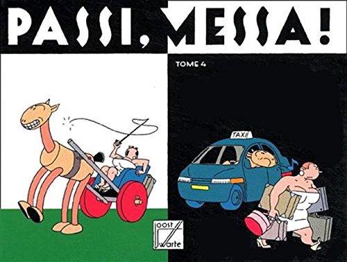 Stock image for Passi, Messa ! (4) for sale by Librairie Th  la page