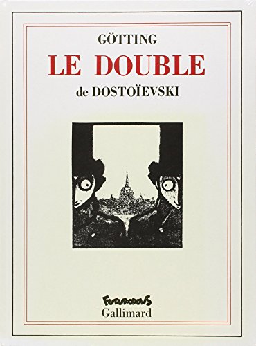 Le Double (9782737626692) by GÃ¶tting, Jean-Claude; DostoÃ¯evski, FÃ©dor