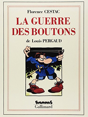 Beispielbild fr La Guerre Des Boutons : Roman De Ma Douzime Anne zum Verkauf von RECYCLIVRE