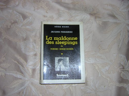 Beispielbild fr La Maldonne des sleepings de Tonino Benacquista zum Verkauf von Librairie Christian Chaboud