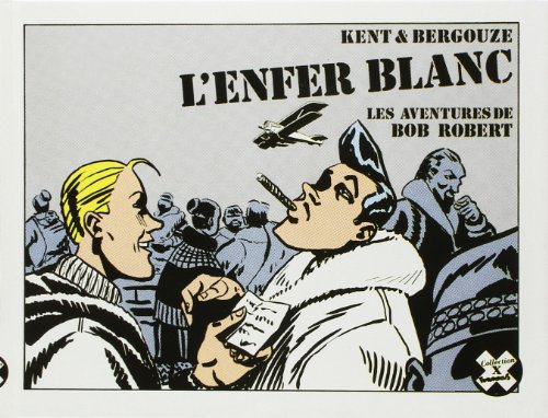 L'Enfer blanc (9782737654596) by Bergouze; Kent
