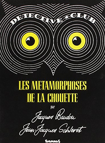 9782737654886: Les Mtamorphoses de la Chouette