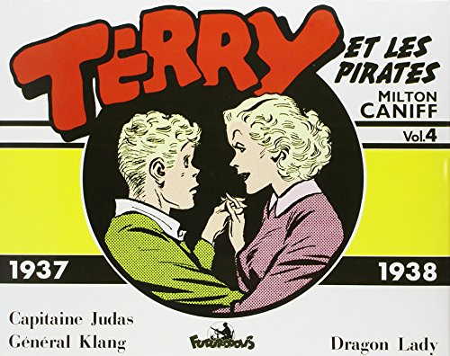 Beispielbild fr Terry et les pirates: (1937-1938) zum Verkauf von Gallix