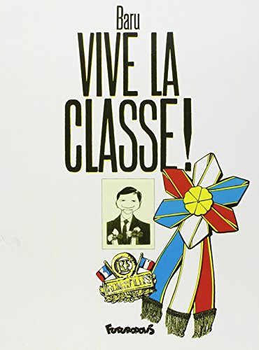 Beispielbild fr Vive la classe! zum Verkauf von medimops