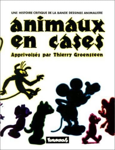 Stock image for Animaux en cases: Une histoire critique de la bande dessine animalire (Futuropolis) for sale by Avol's Books LLC