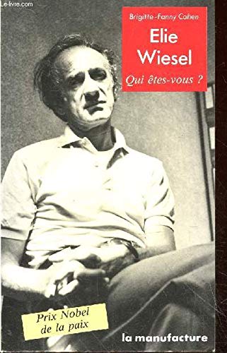 Beispielbild fr Elie wiesel zum Verkauf von Librairie Th  la page