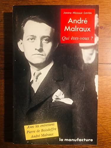 Stock image for Andr malraux Qui tes-vous ? for sale by Librairie Th  la page
