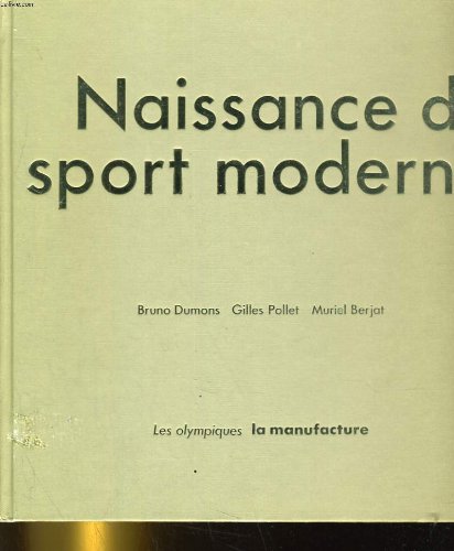 Stock image for Naissance Du Sport Moderne for sale by RECYCLIVRE
