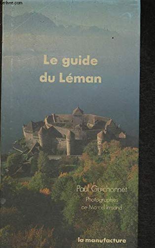 Beispielbild fr Guide du leman (le) zum Verkauf von Ammareal