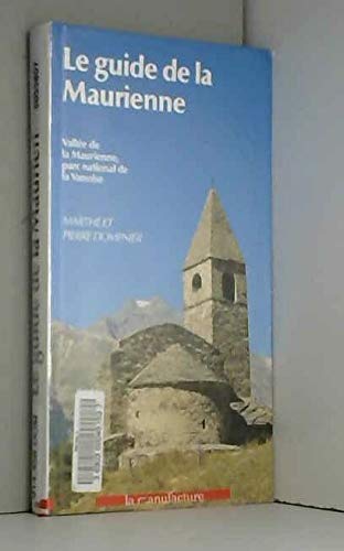 Beispielbild fr Guide de la maurienne zum Verkauf von Ammareal