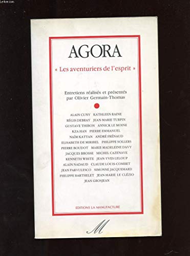 Stock image for "Agora : \"les aventuriers de l'esprit\" [Paperback] germain-th" for sale by LIVREAUTRESORSAS