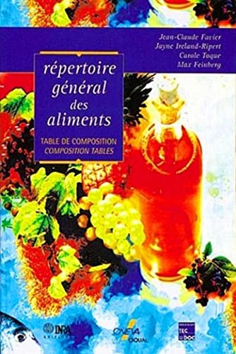 Stock image for Répertoire Général Des Aliments : Table De Composition for sale by RECYCLIVRE