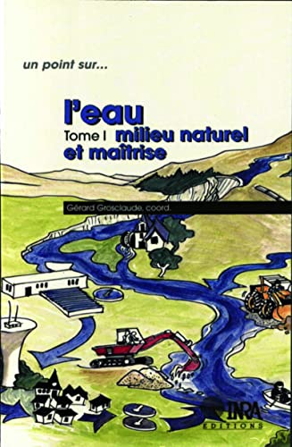 Beispielbild fr L'eau, tome 1 zum Verkauf von Ammareal