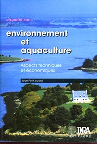 Beispielbild fr Environnement et aquaculture, tome 1 zum Verkauf von Ammareal