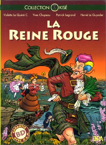 Stock image for La Reine Rouge : BD garantie avec O.G.M. for sale by Ammareal