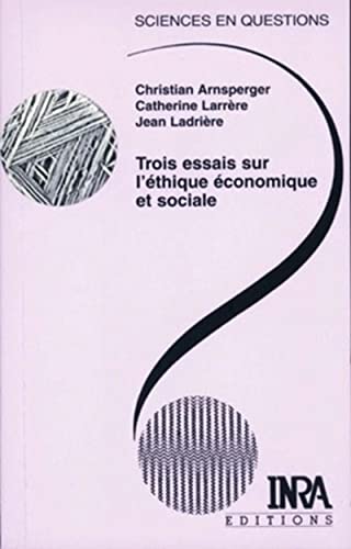 Imagen de archivo de Trois essais sur l'thique conomique et sociale a la venta por medimops